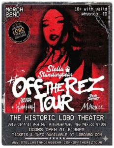 Stella Standingbear: Off The Rez Tour