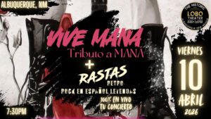 Vive Maná & Rock en Español Legends Tribute — Rastas Retro Live