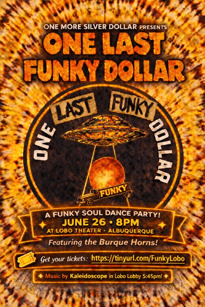 One Last Funky Dollar A Funky Soul Dance Party