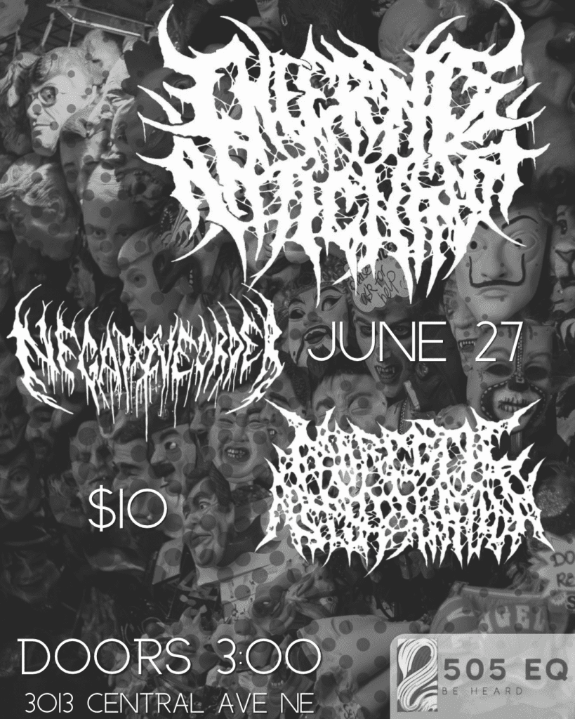 Albuquerque deathcore matinee poster at the Historic Lobo Theater on June 27 2026, featuring Inferno Antichrist, Negative Order, and Narcotic Asphyxiation, presented by 505 EQ