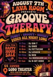 Groove Therapy at the Lobo Theater: A Lava Room DJ Night (Friday, August 7)