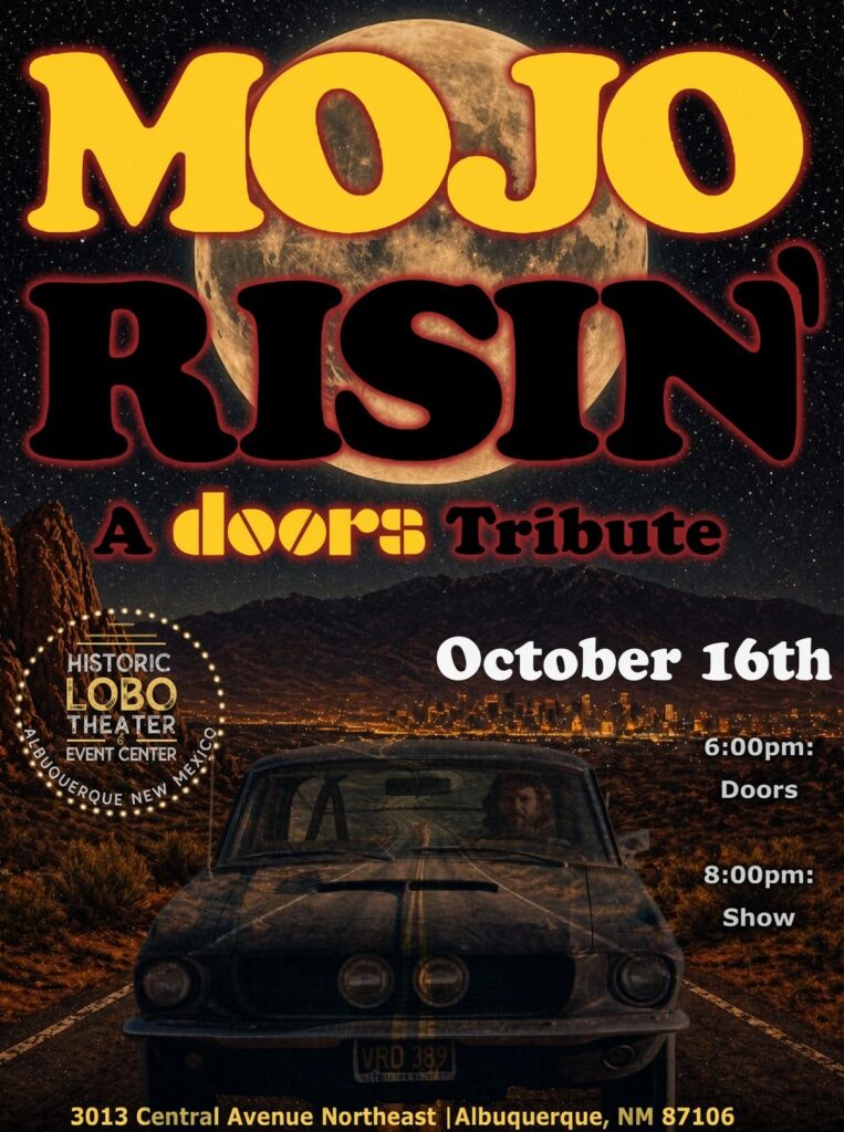 Mojo Risin A Doors Tribute poster for the October 16 2026 show at the Historic Lobo Theater in Albuquerque