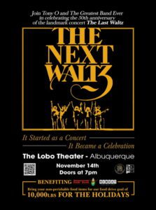 The Next Waltz: The Last Waltz 50th Anniversary at the Historic Lobo Theater (Saturday, November 14)